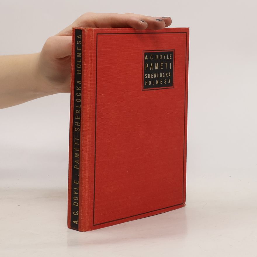 Arthur Conan Doyle Paměti Sherlocka Holmesa
