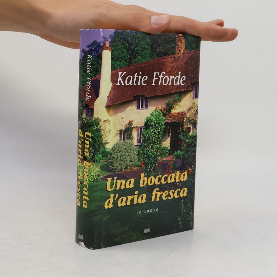 Katie Fforde Una boccata d'aria fresca