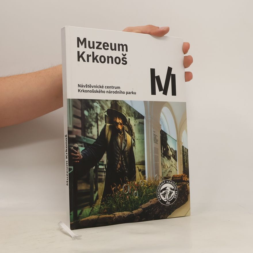 František Nič Muzeum Krkonoš. Návštěvnické centrum Krkonošského národního parku
