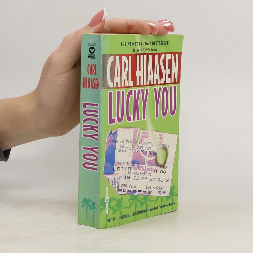 Carl Hiaasen Lucky You