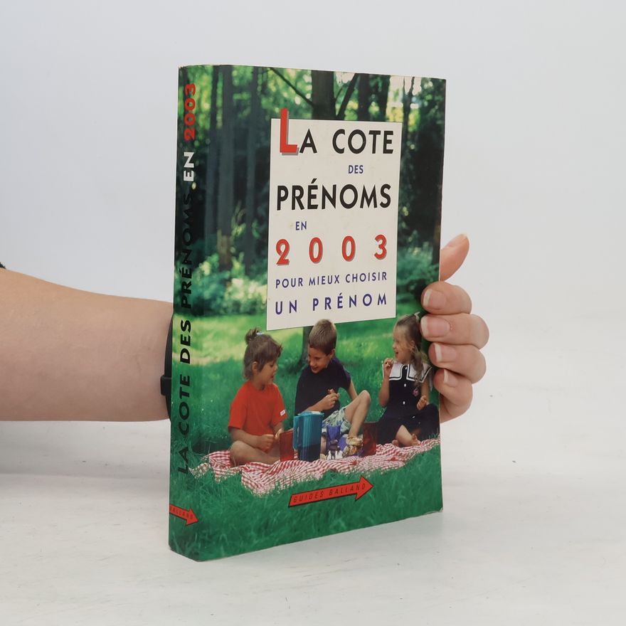 Guy Desplanques La cote des prénoms en 2003