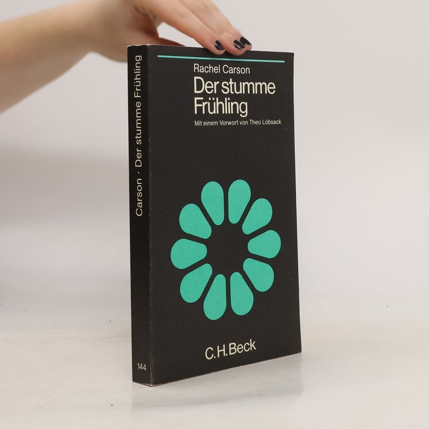 Rachel Carson Der stumme Frühling