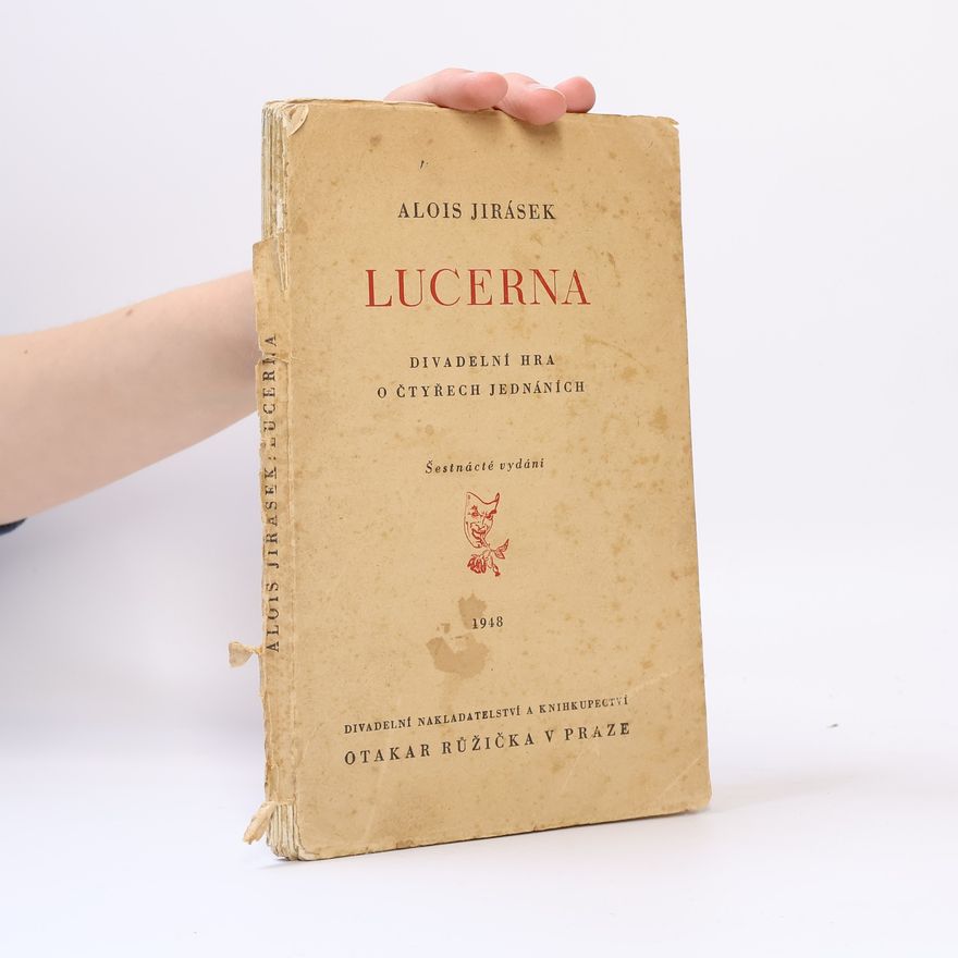 Alois Jirásek Lucerna