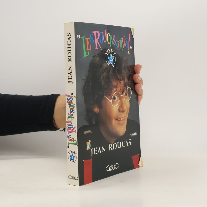 Jean Roucas Les roucasseries
