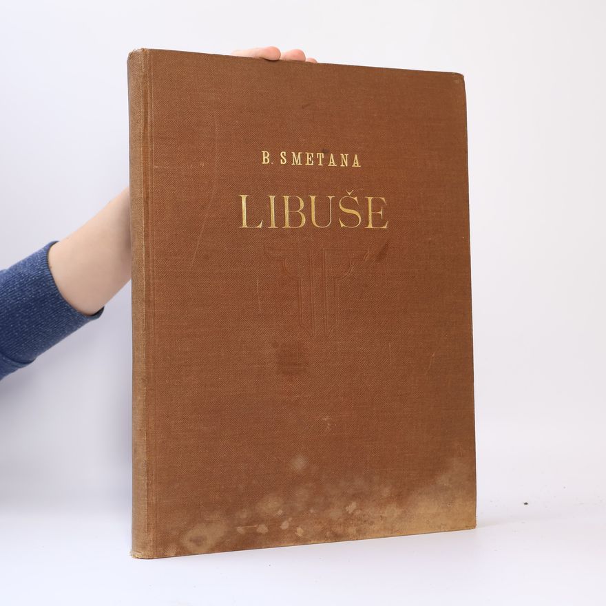 Bedřich Smetana Libuše