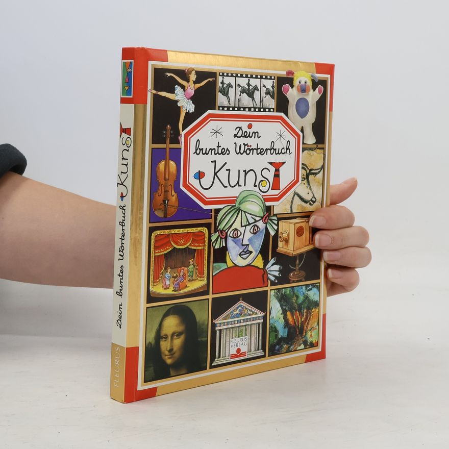 Marie-Renée Pimont Dein buntes Wörterbuch Kunst