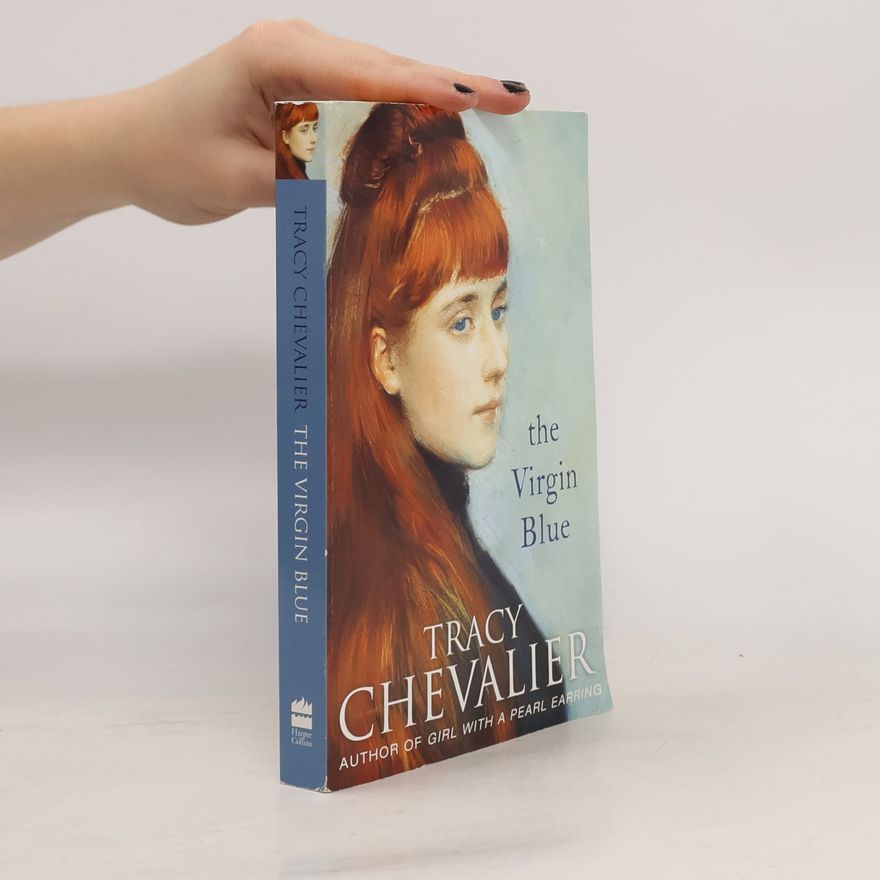 Tracy Chevalier The Virgin Blue