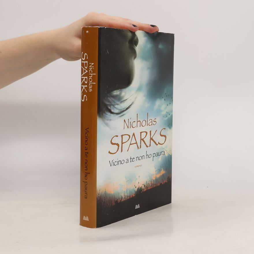 Nicholas Sparks Vicino a te non ho paura