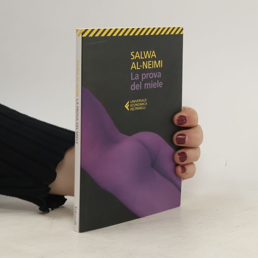 Salwa Al Neimi La prova del miele