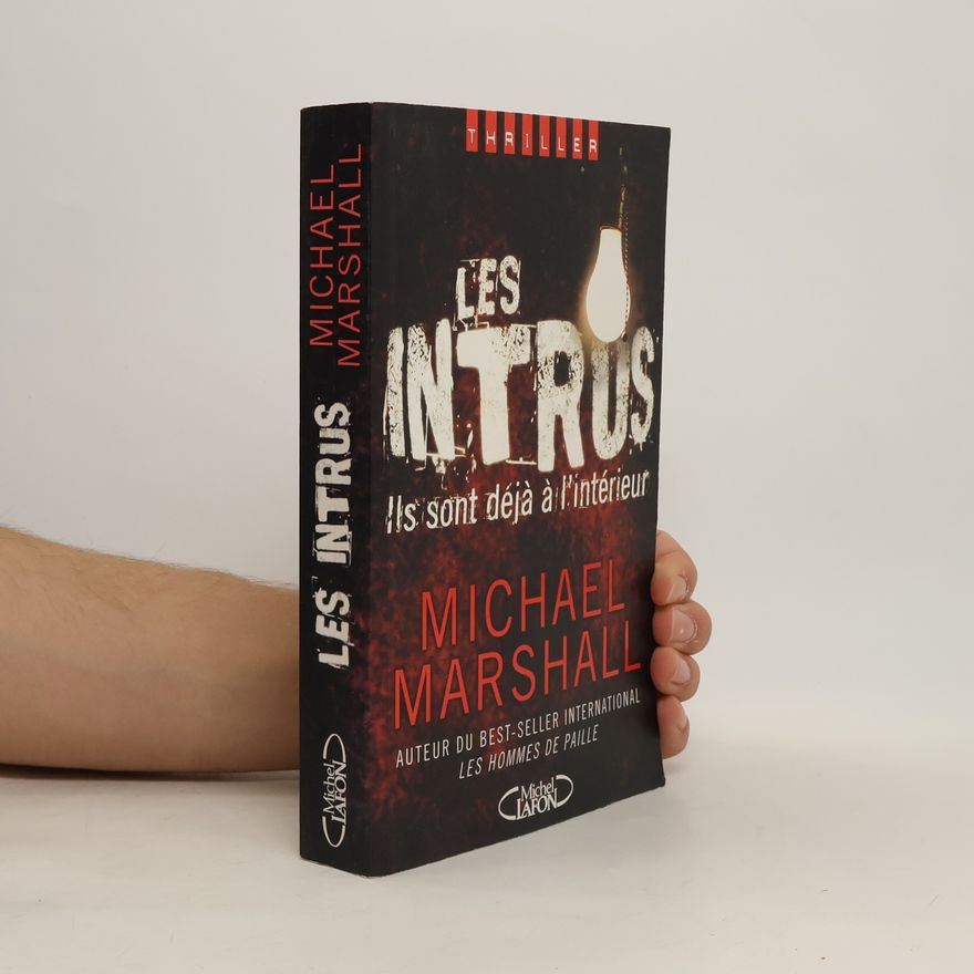 Michael Marshall Smith Les intrus