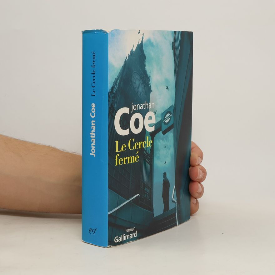 Jonathan Coe Le Cercle fermé