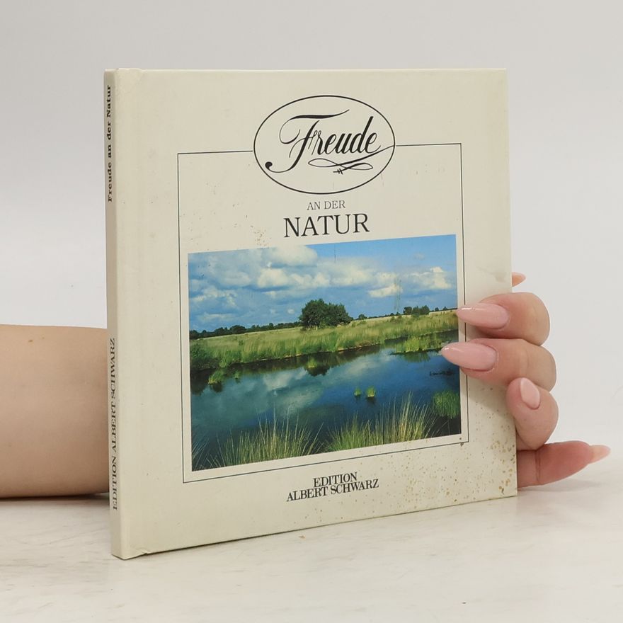 Kolektiv autorů Freude an der Natur