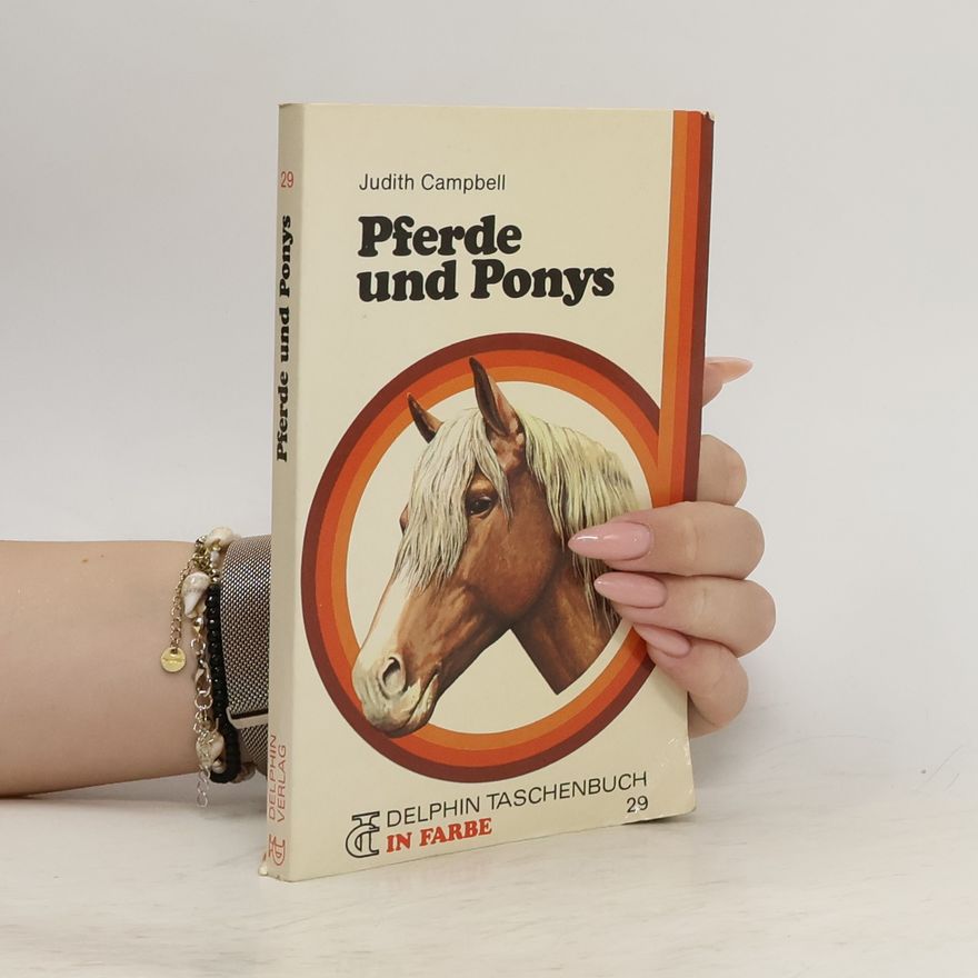 Judith Campbell Pferde und Ponys