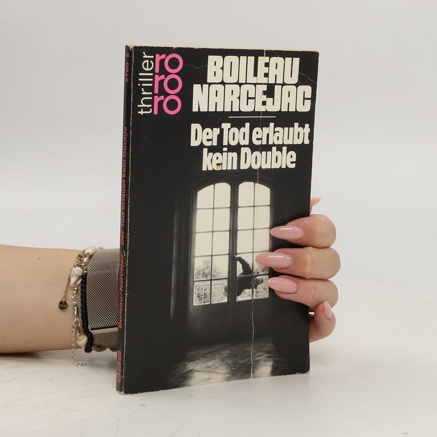Pierre Boileau Der Tod erlaubt kein Double