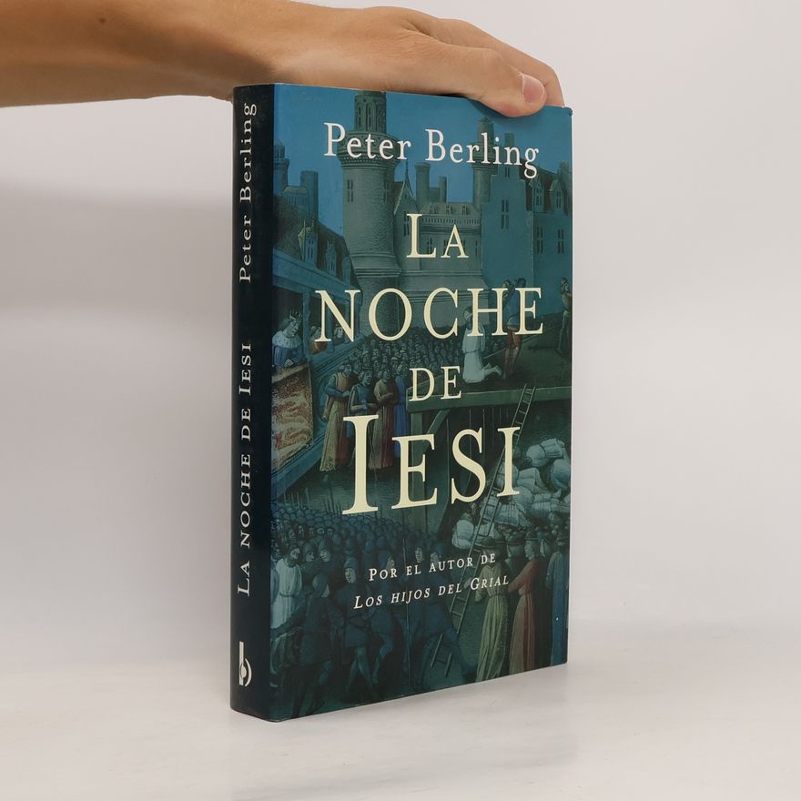 Peter Berling La noche de Iesi