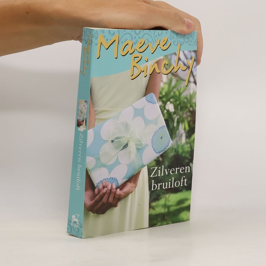 Maeve Binchy Zilveren bruiloft