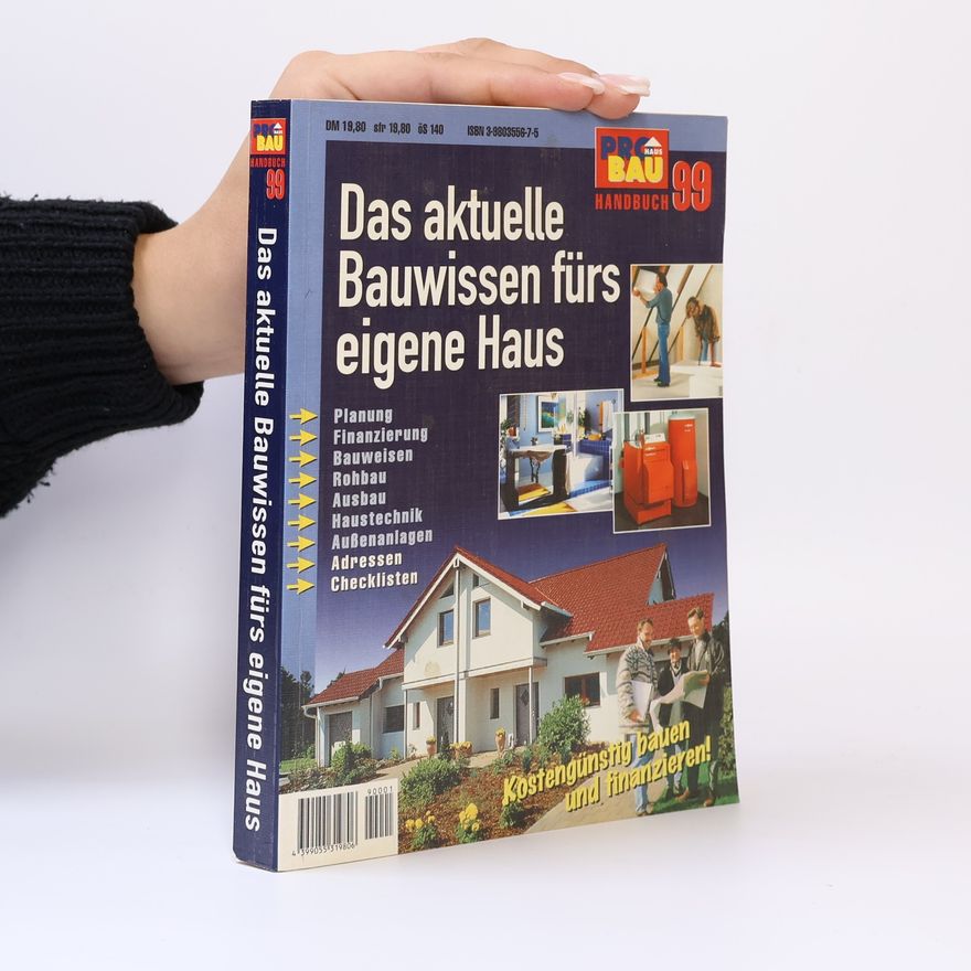 Autorenkollektiv Das aktuelle Bauwissen fürs eigene Haus