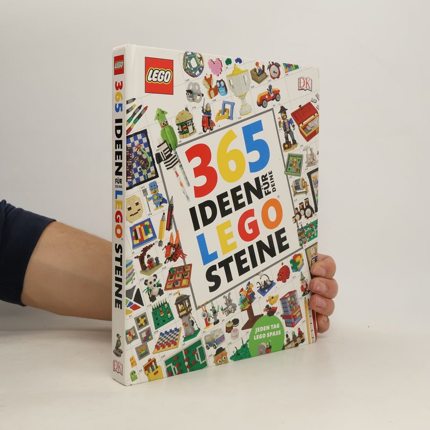 Simon Hugo 365 Ideen für deine LEGOsteine