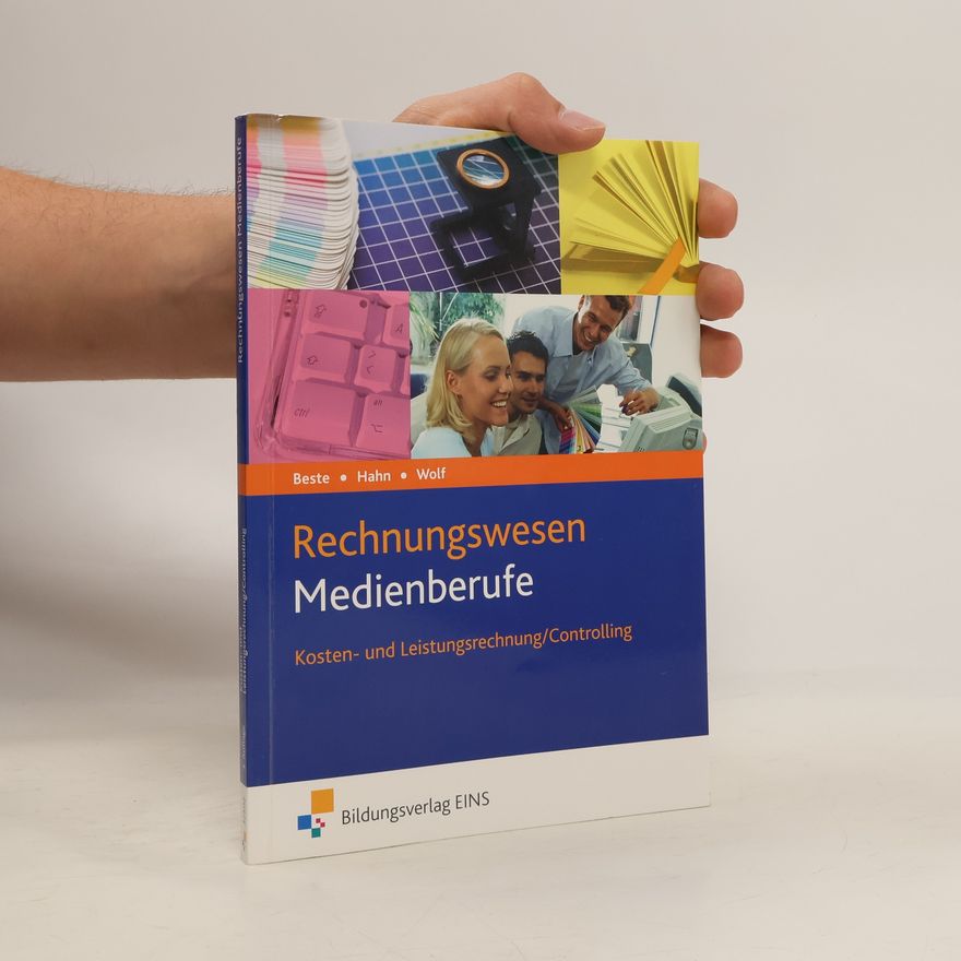 Johannes Beste Rechnungswesen Medienberufe, Kosten- und Leistungsrechnung/Controlling