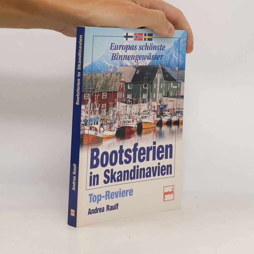 Andrea Raulf Bootsferien in Skandinavien