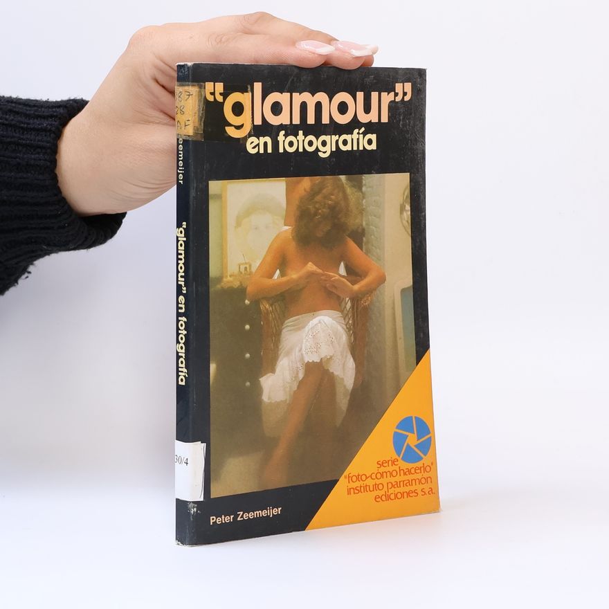 Peter Zeemeijer "Glamour" en fotografía