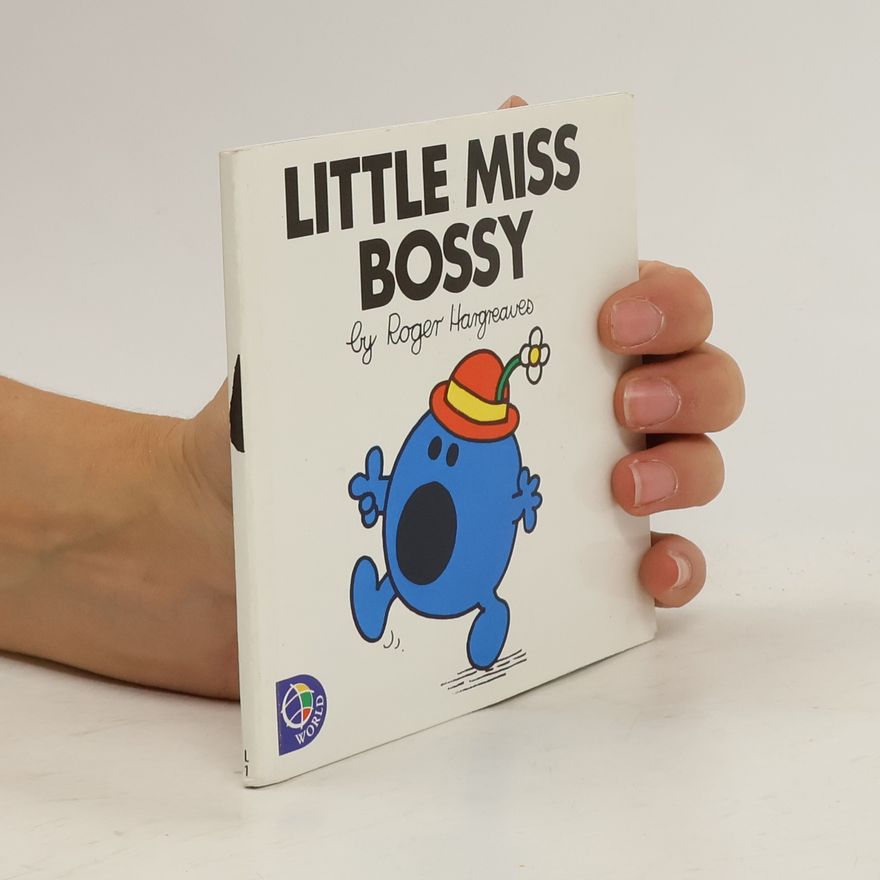 Roger Hargreaves Little Miss Bossy