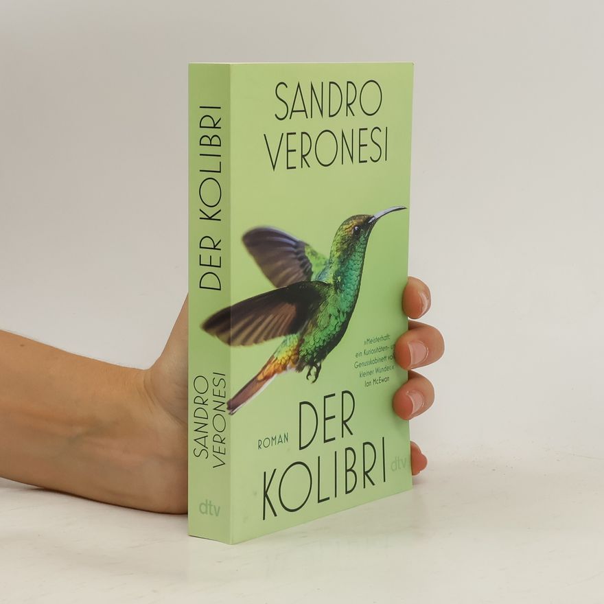 Sandro Veronesi Der Kolibri. Roman