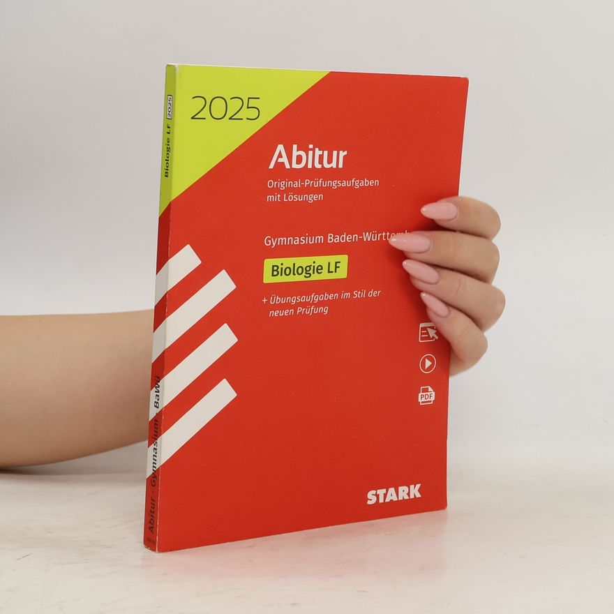Christian Schillinger 2025 Abitur Original-Prüfungsaufgaben mit Lösungen, Gymnasium Baden-Württemberg - Biologie LF