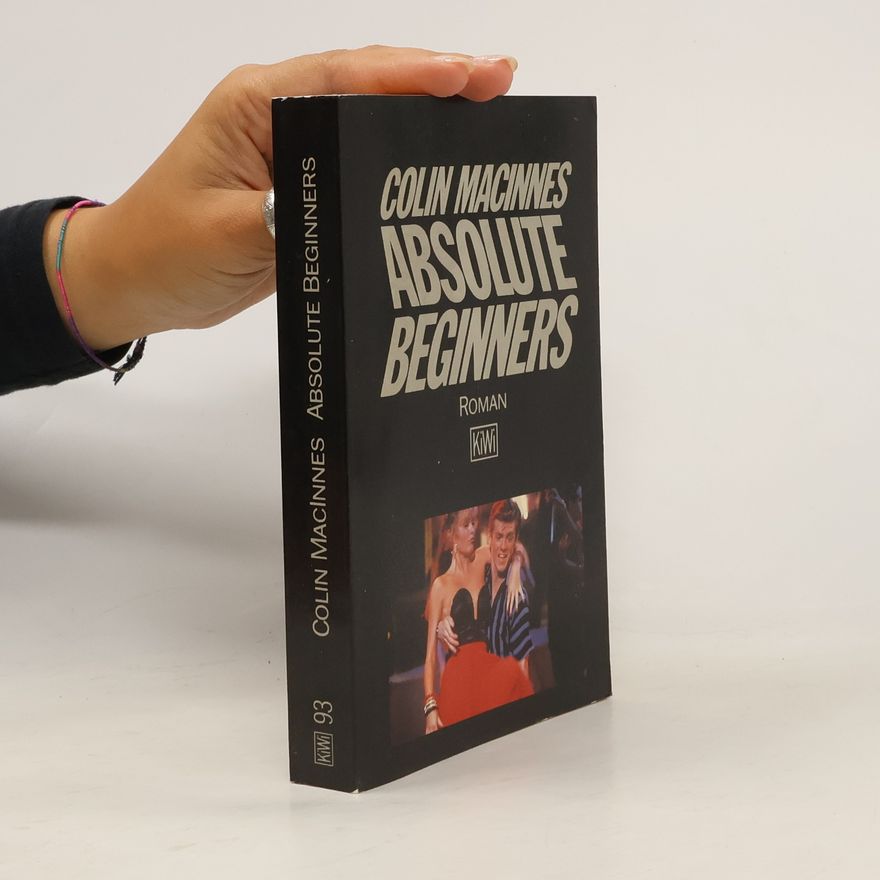 Colin MacInnes Absolute Beginners