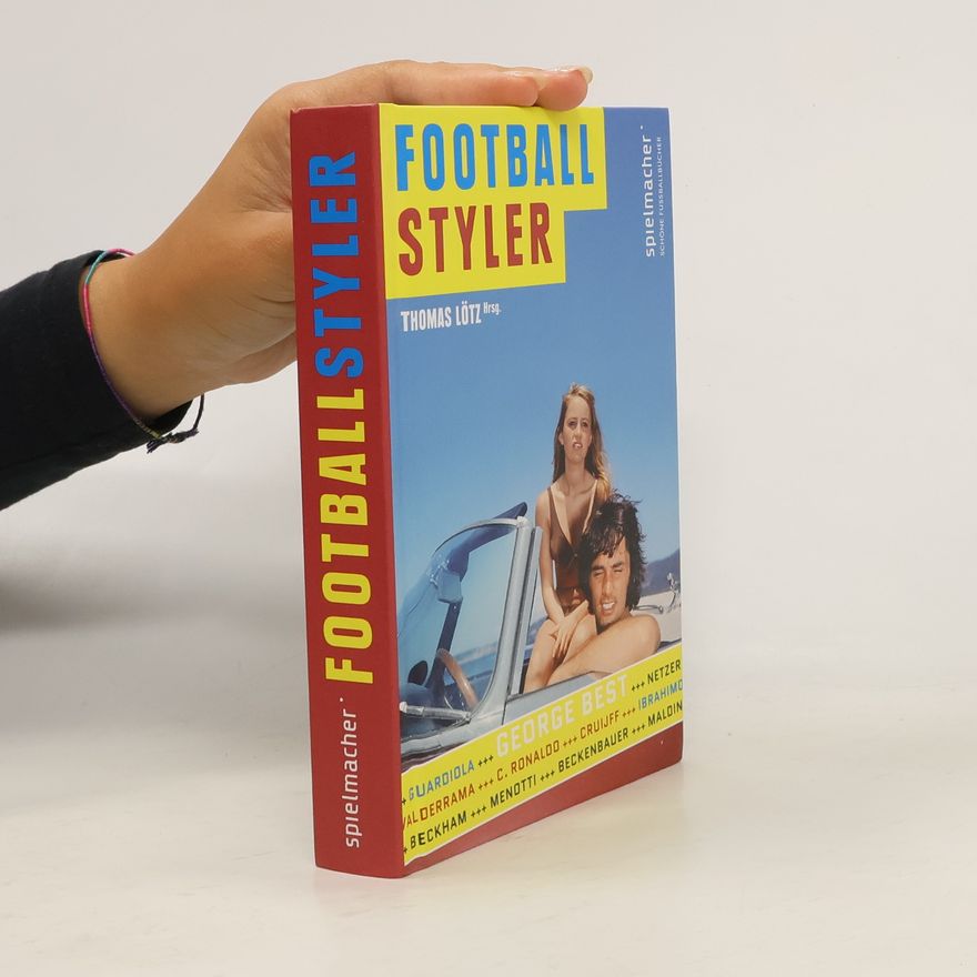 Thomas Lötz Football-Styler