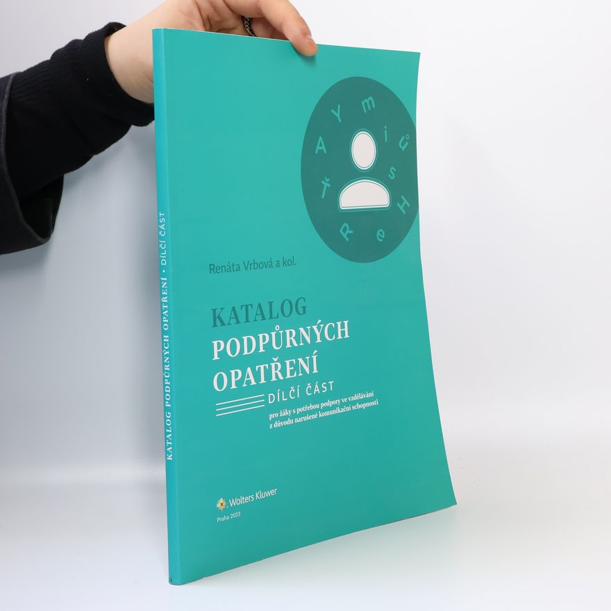Renáta Vrbová Katalog podpůrných opatření Narušené komunikační schopnosti
