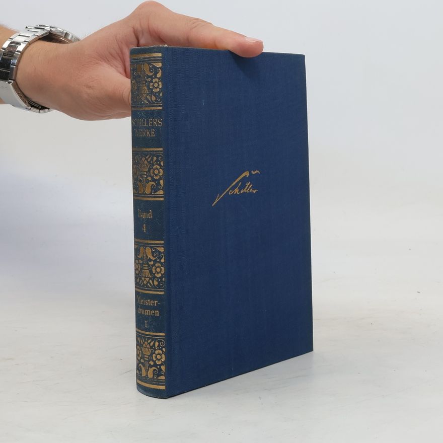 Friedrich Schiller Schillers Werke 4