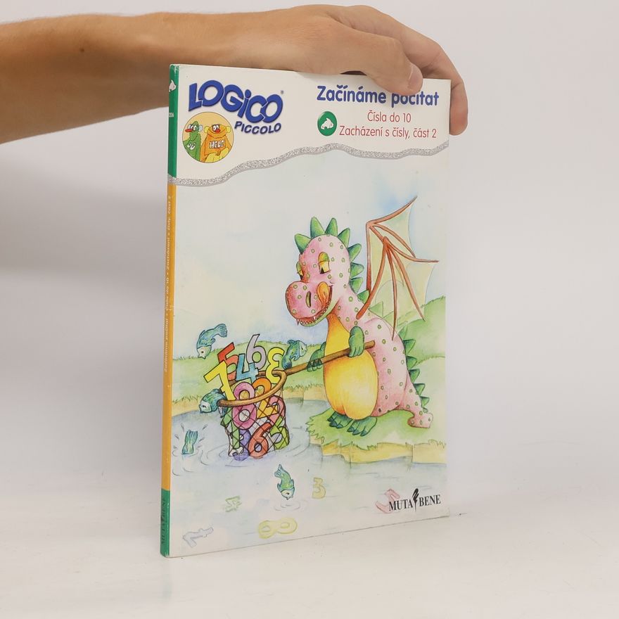 Marion Vosen Začínáme počítat: čísla do 10. Zacházení s čísly. Část 2