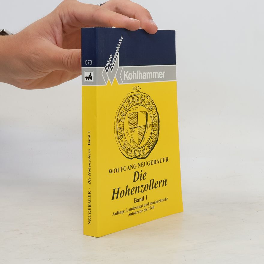 Wolfgang Neugebauer Die Hohenzollern 1