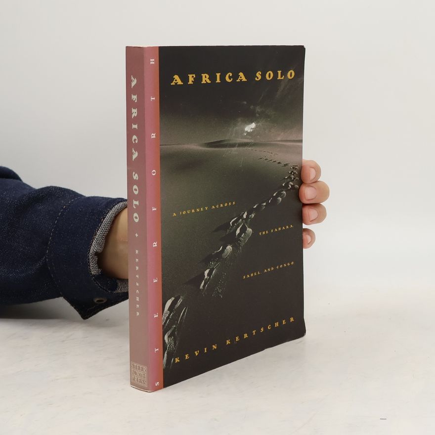 Kevin Kertscher Africa Solo