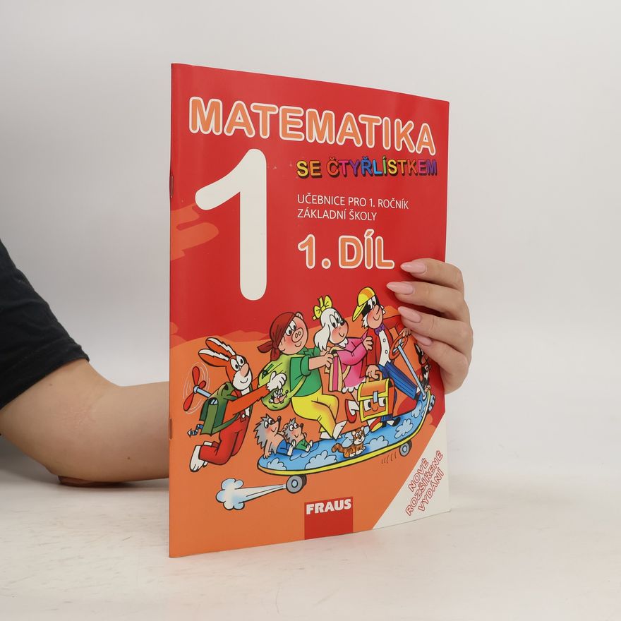 Autorenkollektiv Matematika se Čtyřlístkem 1/1 - nové vydání Učebnice