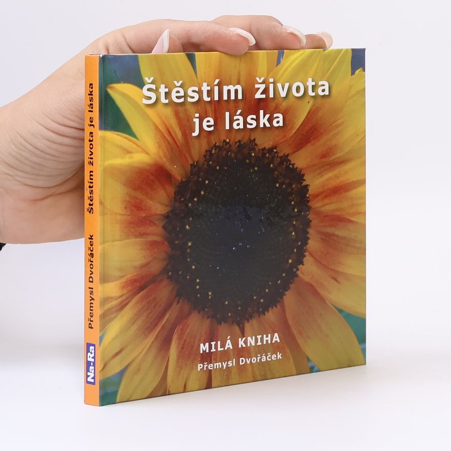 Přemysl Dvořáček Štěstím života je láska