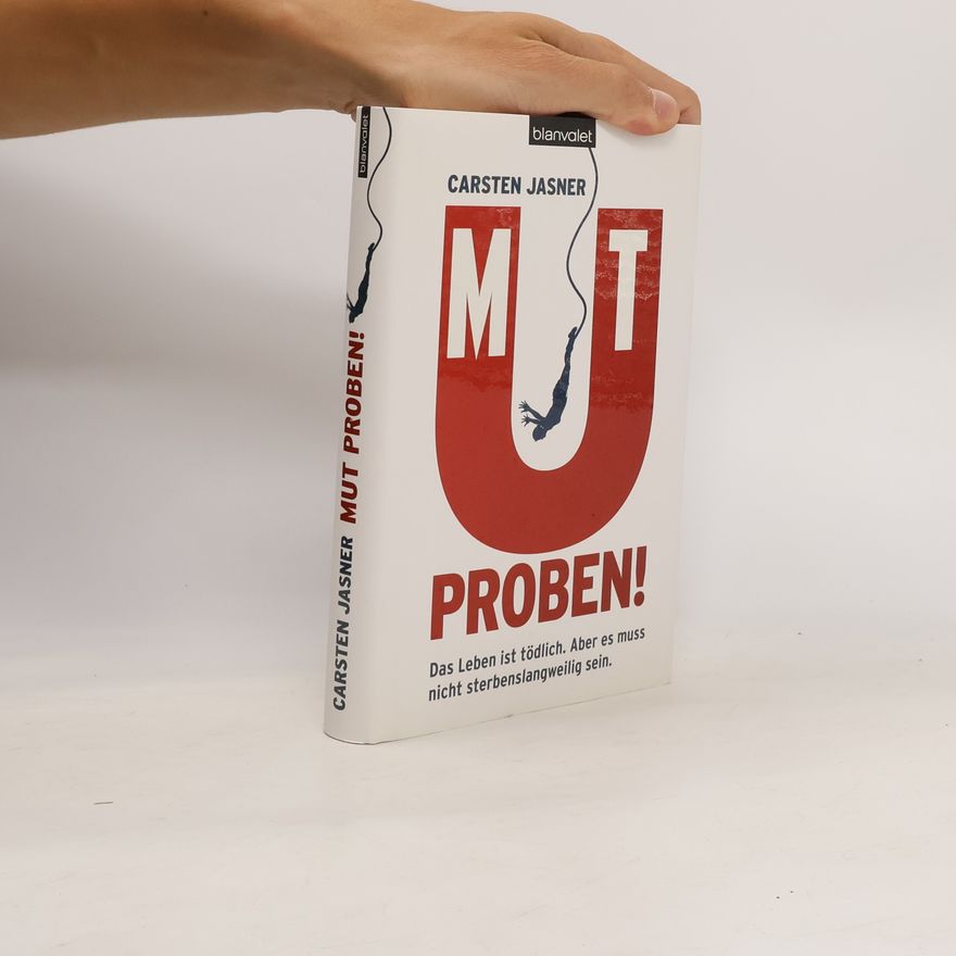 Carsten Jasner Mut proben!