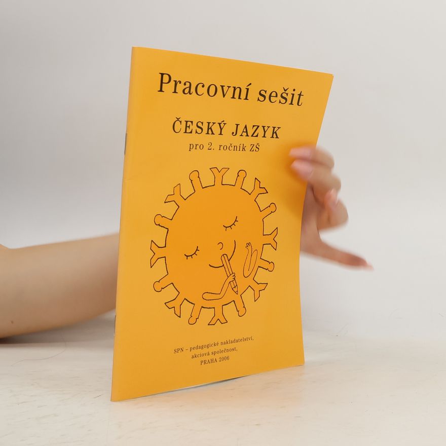 Milada Buriánková Český jazyk pro 2. ročník ZŠ - Pracovní sešit