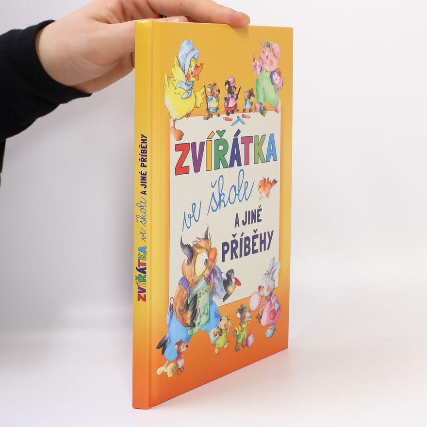 Alexandra Niklíčková Zvířátka ve škole a jiné příběhy