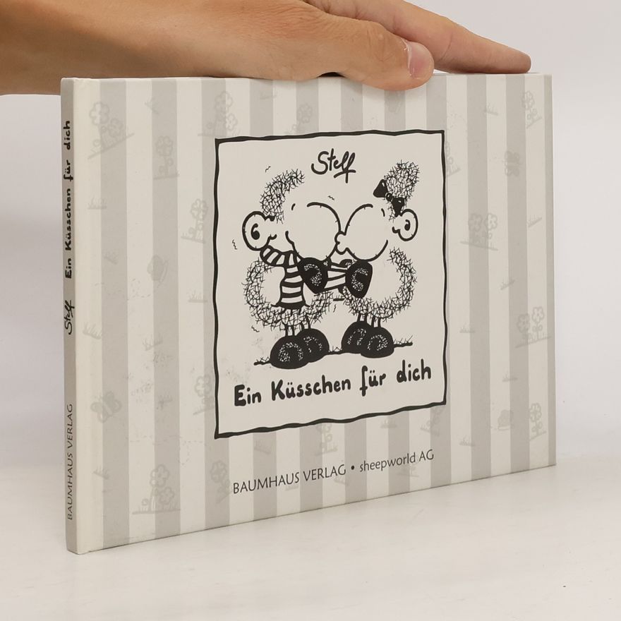 Steff Ein Küsschen für dich