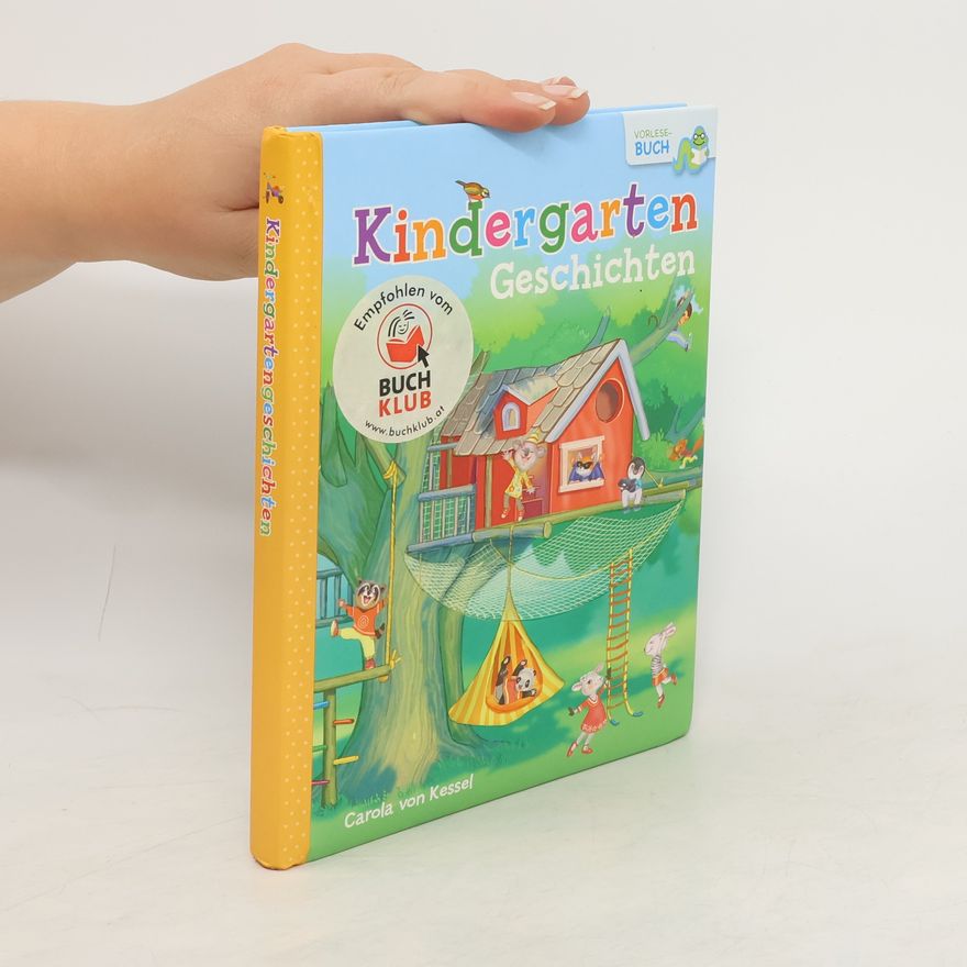 Carola von Kessel Kindergasrten Geschichten