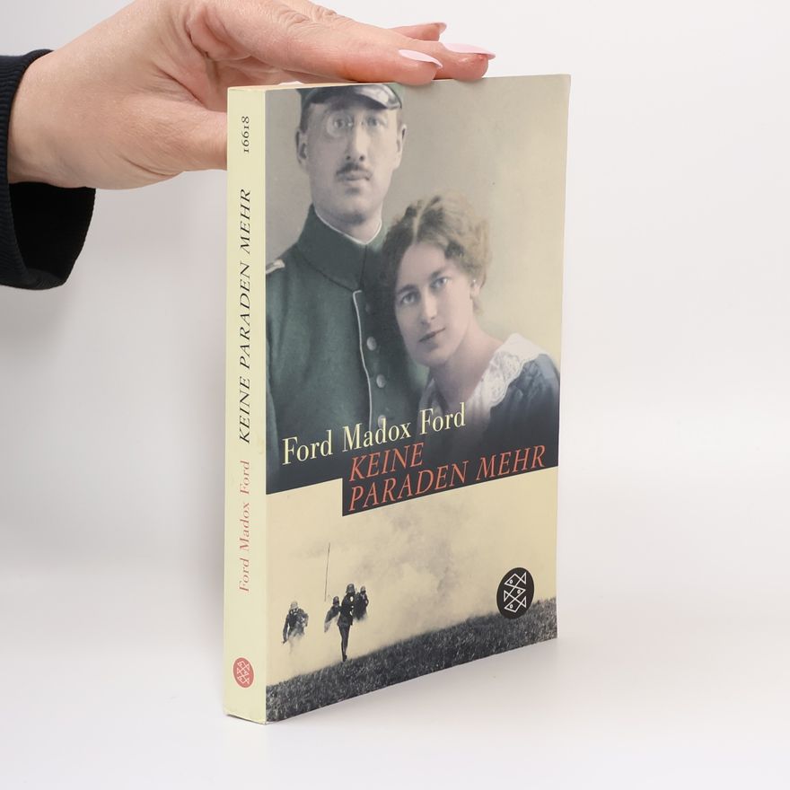 Ford Madox Ford Keine Paraden mehr