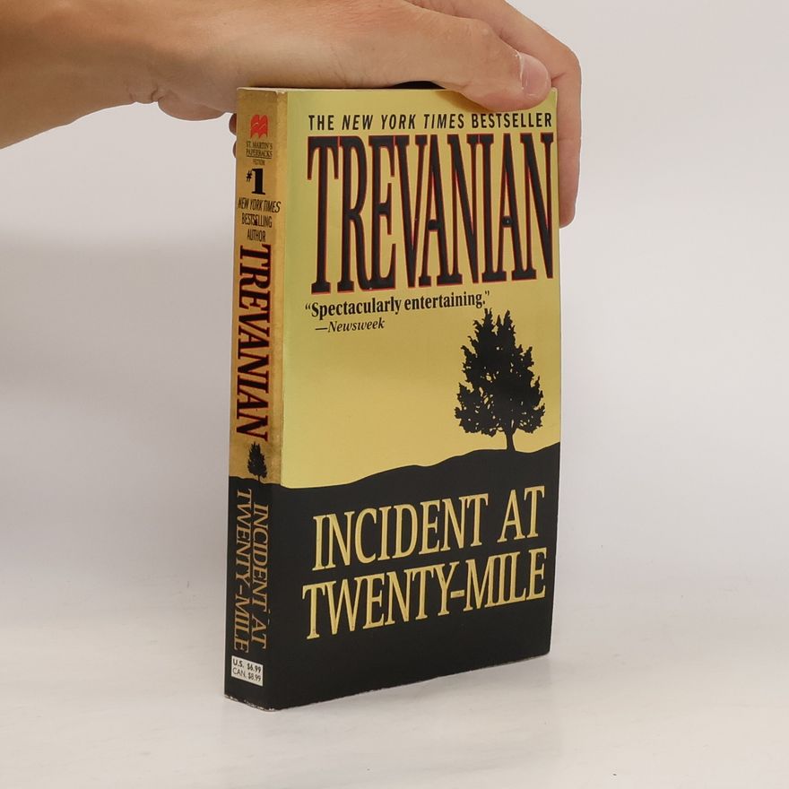 Trevanian Incident at Twenty-Mile