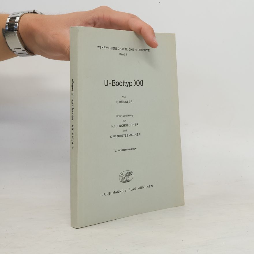 Eberhard Rössler U-Boottyp XXI