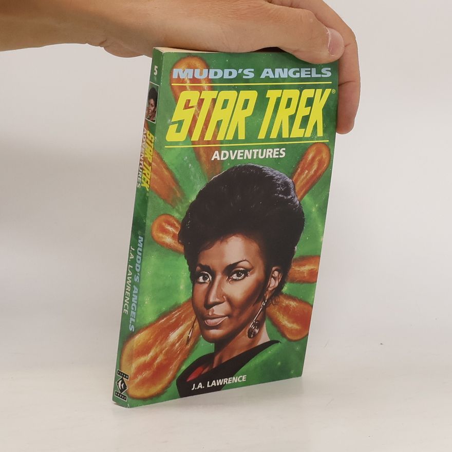 J. A. Lawrence Star Trek Adventures - 5: Mudd's Angels