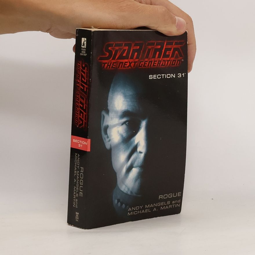 Michael A. Martin Star Trek The Next Generation. Section 31. Rogue