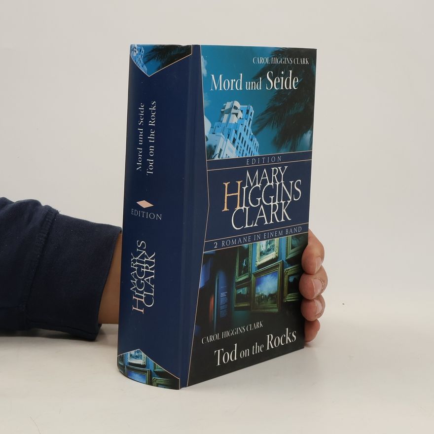 Carol Higgins Clark Mord und Seide. Tod on the Rocks