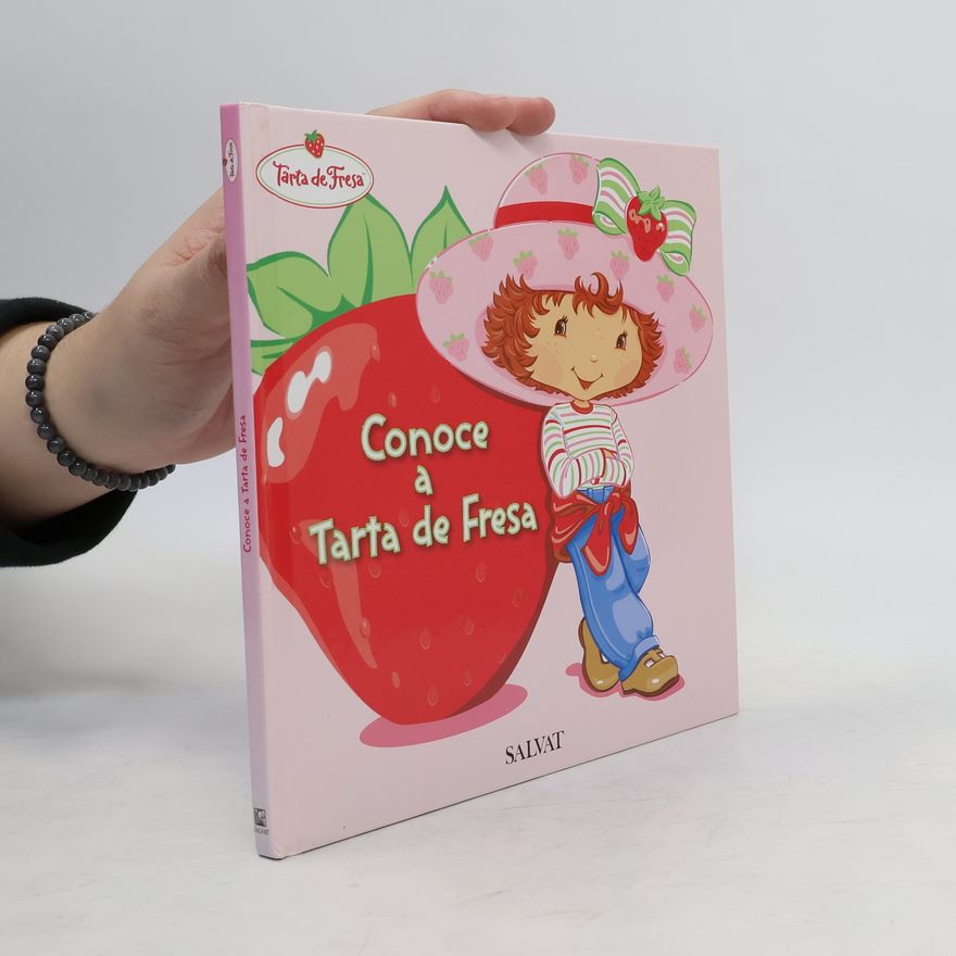 Kolektiv autorů Conoce a Tarta de Fresa