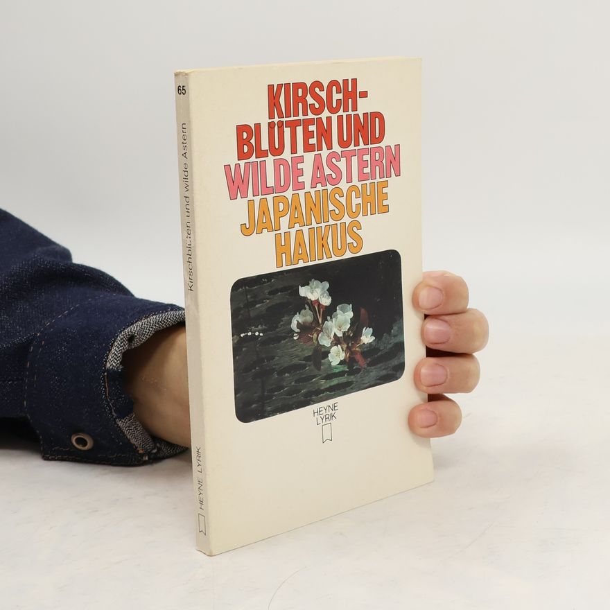 Autorenkollektiv Kirschblüten und wilde Astern